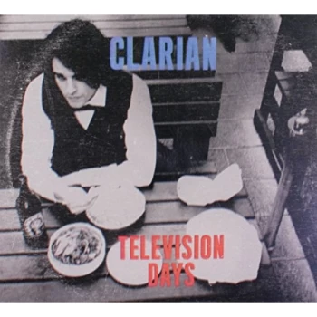 Image of Clarian - Television Days CD