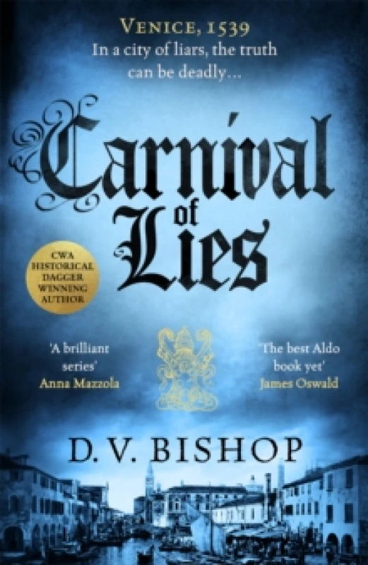 Image of Carnival of Lies. Hardback. By D V Bishop Books