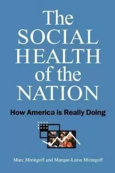 Image of The Social Health of the Nation by Miringoff