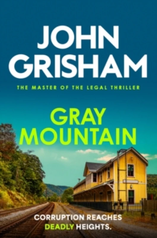 Image of Gray Mountain : The pulse-pounding crime thriller from the number 1 Sunday Times bestselling author Paperback / softback