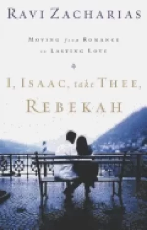 Image of i isaac take thee rebekah