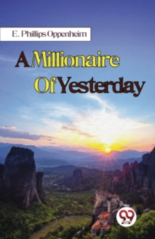 Image of A Millionaire of Yesterday Paperback / softback