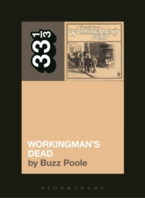 Image of Grateful Dead's Workingman's Dead Paperback / softback