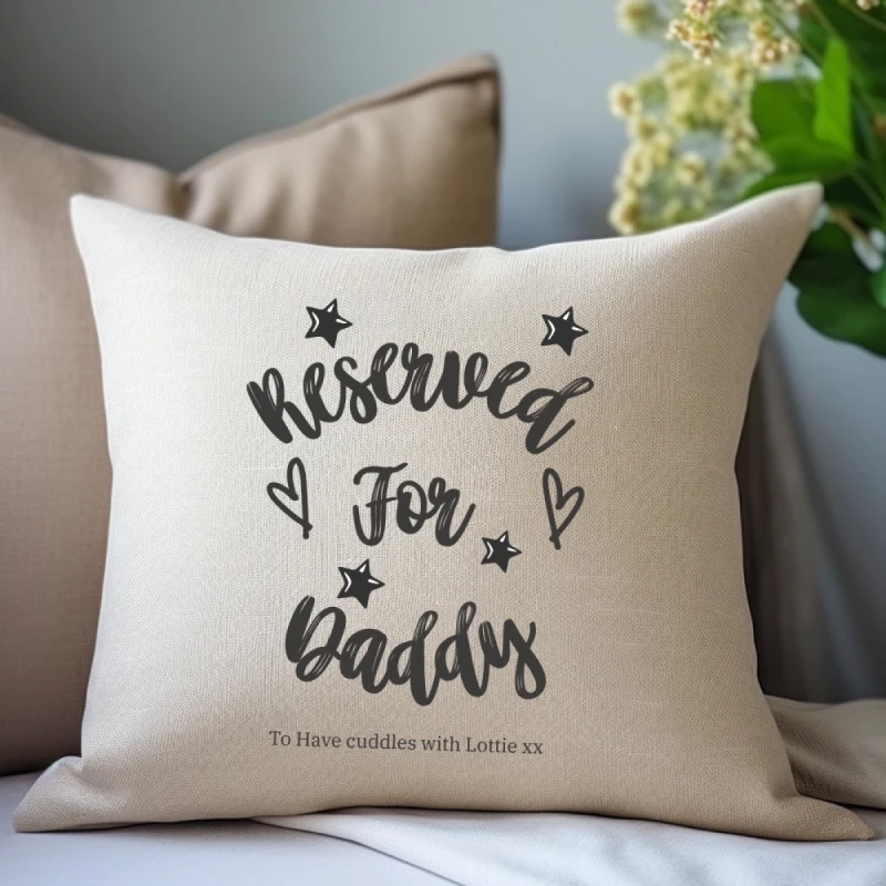 Image of Aye Do Gifts Personalised Reserved for Daddy Cushion Gift for Daddy Birthday Father's Day Present