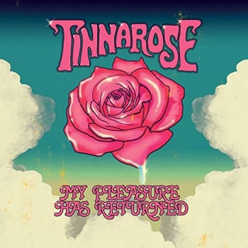 Image of Tinnarose - My Pleasure Has Returned CD