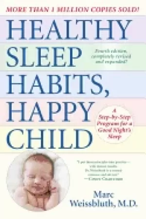 Image of healthy sleep habits happy child 4th edition a step by step program for a g