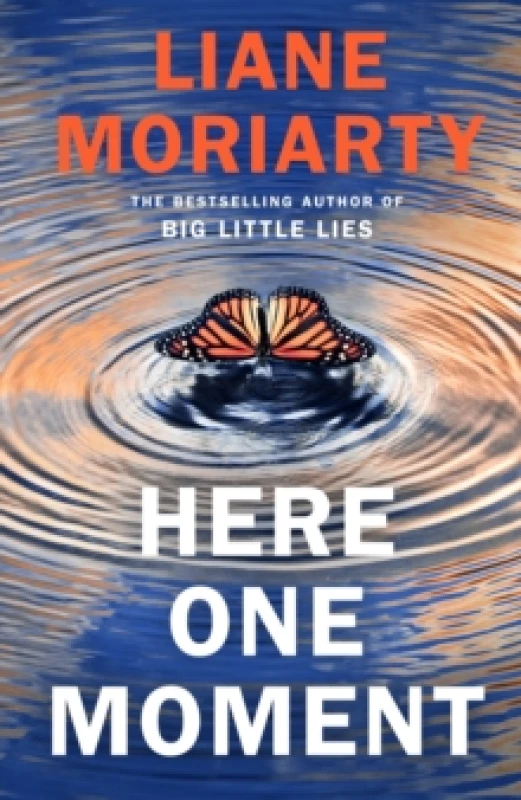 Image of Here One Moment. Hardback. By Liane Moriarty Books