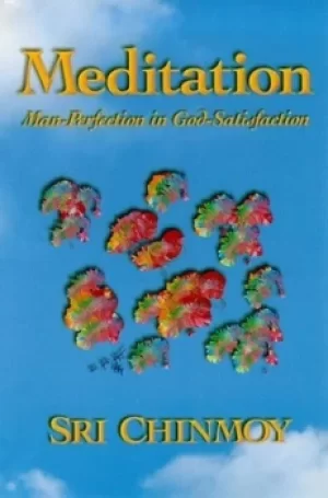 Image of Meditation by Sri Chinmoy