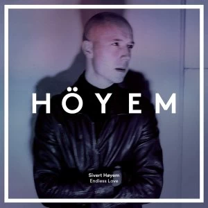 Image of Sivert H&oslash;yem - Endless Love Vinyl