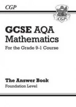 Image of New Gcse Maths Aqa Answers for Workbook Foundation - for the Grade 9-1 Course Hardback