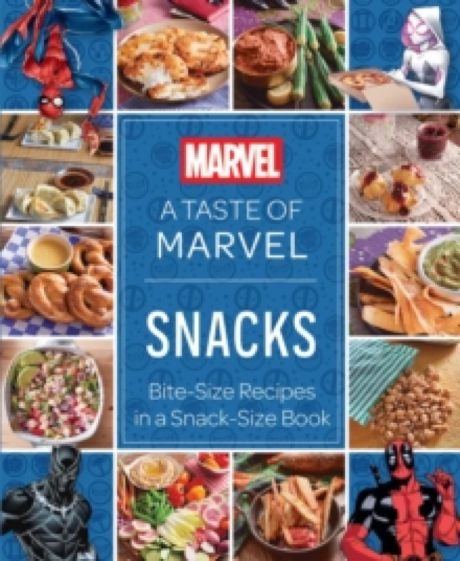 Image of A Taste of Marvel: Snacks : Bite-Size Recipes in a Snack-Size Book Hardback