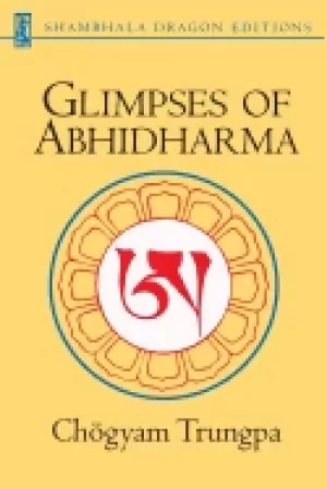 Image of glimpses of abhidharma from a seminar on buddhist psychology