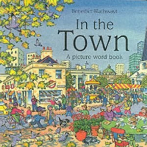 Image of In the Town by Benedict Blathwayt Book