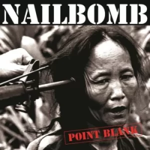 Image of Point Blank by Nailbomb Vinyl Album