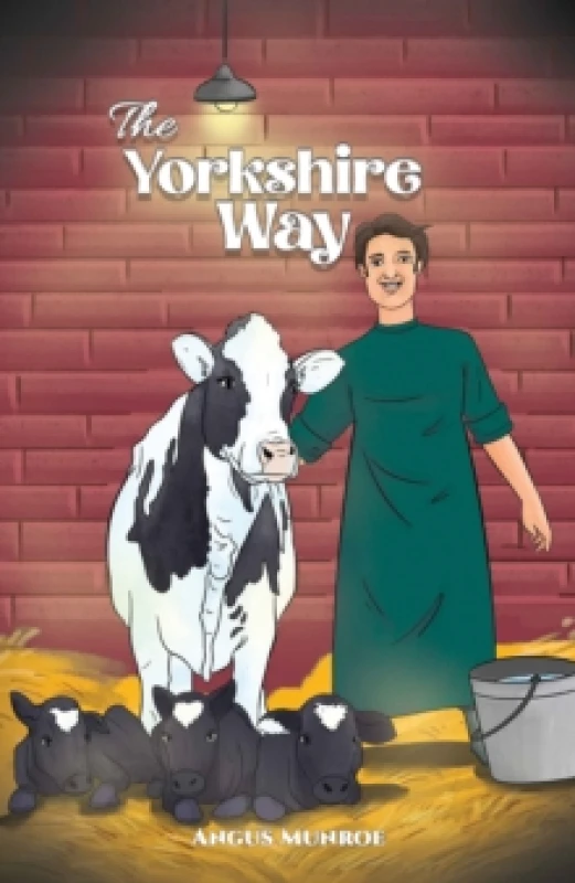 Image of The Yorkshire Way. Paperback. By Angus Munroe Books