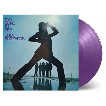 Image of Cuby & Blizzards - Too Blind To See Purple Vinyl