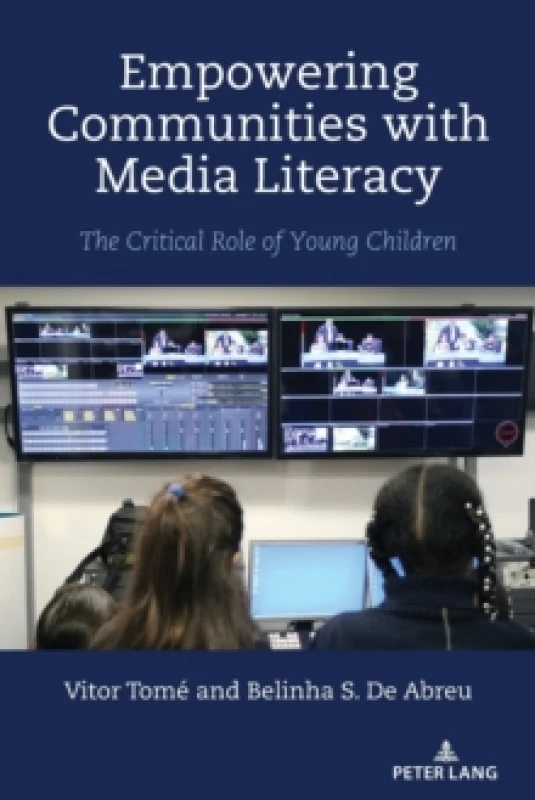 Image of Empowering Communities with Media Literacy : The Critical Role of Young Children Paperback / softback