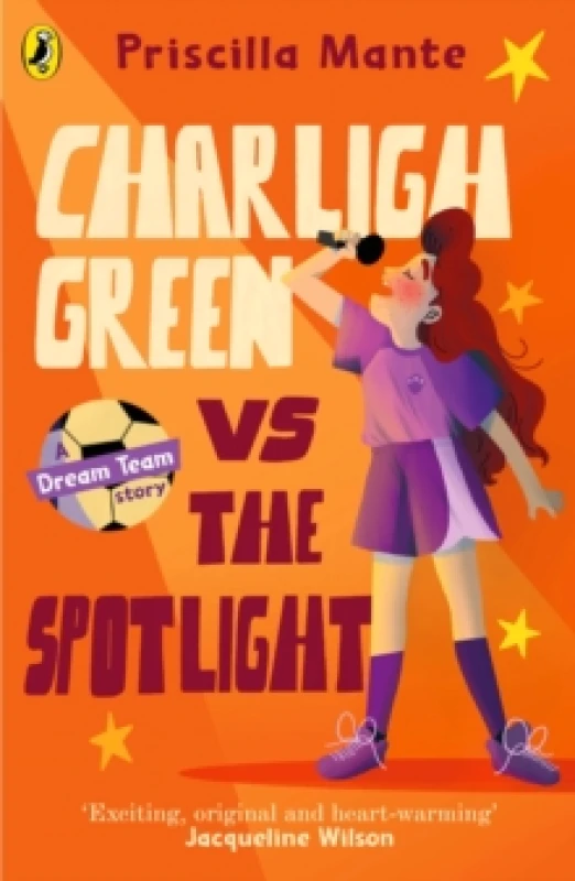 Image of Priscilla Mante The Dream Team: Charligh Green vs. The Spotlight Book Multi unisex