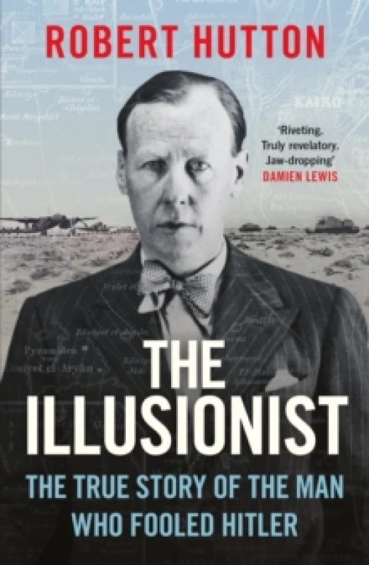 Image of The Illusionist : The True Story of the Man Who Fooled Hitler Paperback / softback
