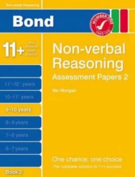 Image of Bond Assessment Papers Non-Verbal Reasoning 9-10 Yrs Bk 2 by Nicola Morgan Paperback