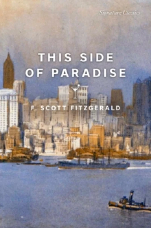 Image of This Side of Paradise : This Side of Paradise (Signature Editions) Paperback / softback