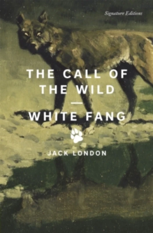 Image of The Call of the Wild and White Fang : The Call of the Wild and White Fang (Signature Editions) Paperback / softback