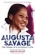 Image of augusta savage the shape of a sculptors life