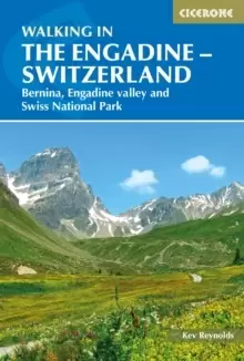 Image of Walking in the Engadine - Switzerland : Bernina, Engadine valley and Swiss National Park
