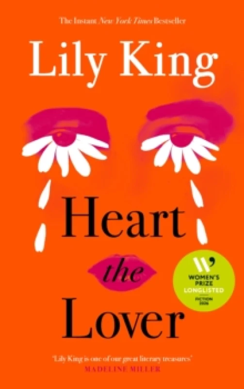 Image of Heart the Lover Hardback