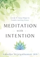 Image of meditation with intention quick and easy ways to create lasting peace