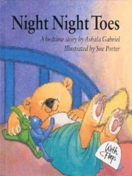 Image of Night Night Toes by Ashala Gabriel and Sue Porter Hardback