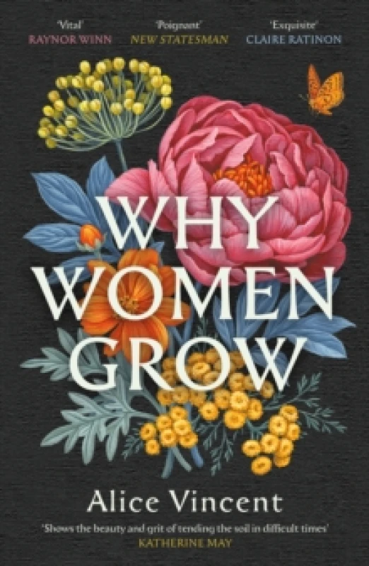 Image of Why Women Grow : Stories of Soil, Sisterhood and Survival Paperback / softback