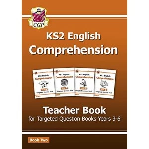 Image of New KS2 English Targeted Comprehension: Teacher Book 2, Years 3-6 by CGP Books (Paperback, 2016)