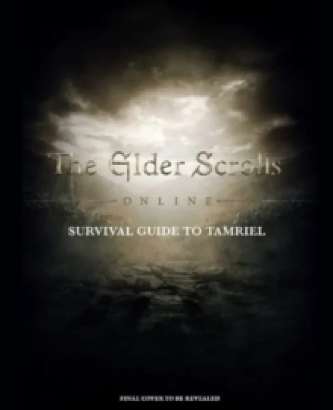 Image of The Elder Scrolls: The Official Survival Guide to Tamriel Hardback
