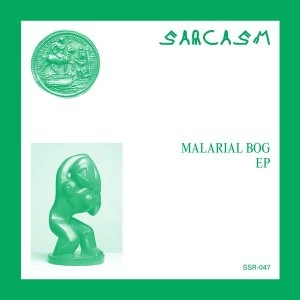 Image of Sarcasm - Malarial Bog EP Vinyl