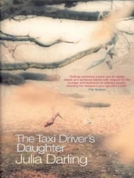 Image of The Taxi Drivers Daughter by Julia Darling Hardback