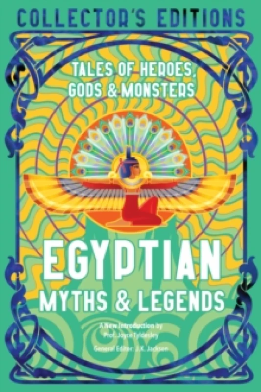 Image of Egyptian Myths & Legends : Tales of Heroes, Gods & Monsters Hardback
