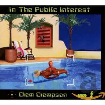 Image of Clem Clempson - In the Public Interest CD
