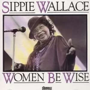 Image of Sippie Wallace - Women Be Wise CD Album - Used