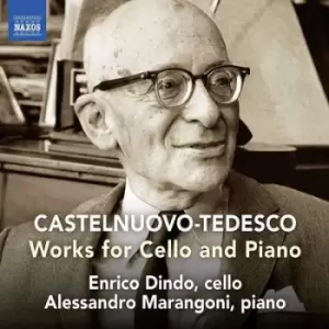 Image of Castelnuovo-Tedesco: Works for Cello and Piano