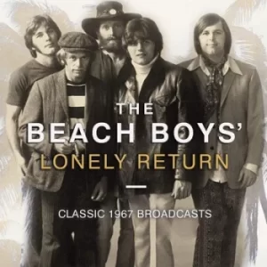 Image of Lonely Return Classic 1967 Broadcasts by The Beach Boys CD Album