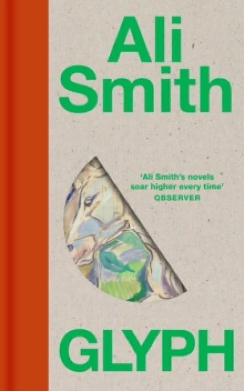 Image of Glyph. Hardback. By Ali Smith Books