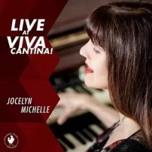 Image of Live at Viva Cantina by Jocelyn Michelle CD Album