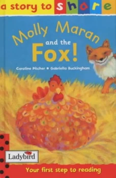 Image of Molly Maran and the Fox by Caroline Pitcher Hardback