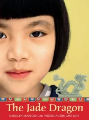 Image of The jade dragon by Carolyn Marsden