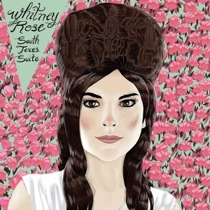 Image of Whitney Rose - South Texas Suite Vinyl