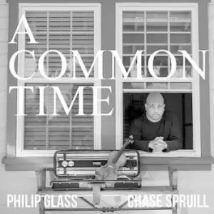 Image of Philip Glass A Common Time by Philip Glass CD Album