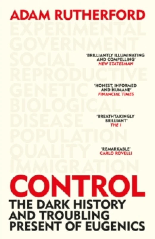 Image of Control : The Dark History and Troubling Present of Eugenics Paperback / softback