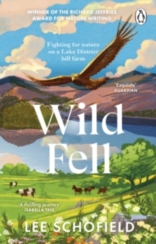 Image of Wild Fell : Fighting for nature on a Lake District hill farm Paperback / softback
