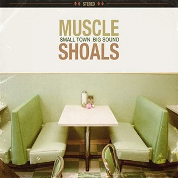 Image of Various Artists - Muscle Shoals: Small Town. Big Sound Vinyl